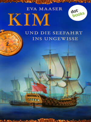 cover image of Kim und die Seefahrt ins Ungewisse--Band 2